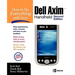 How to Do Everything with Your Dell Axim Handheld N
