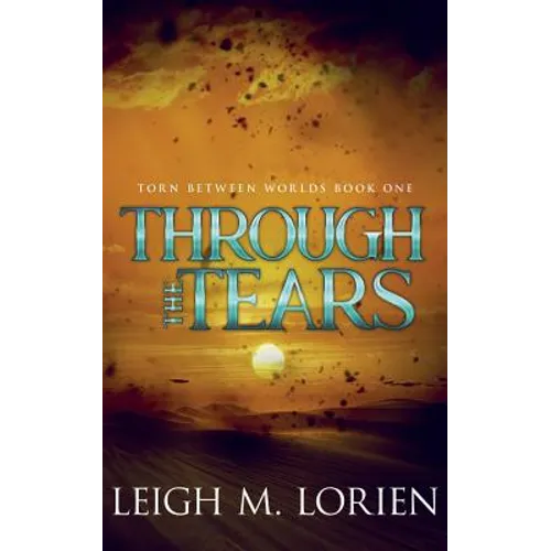 Through the Tears