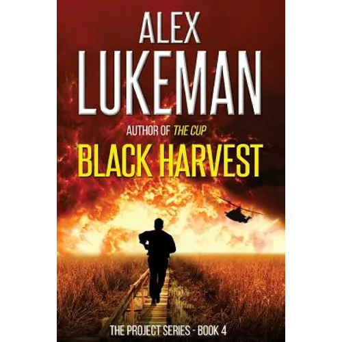 Black Harvest: The Project: Book Four