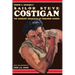Robert E. Howard's Sailor Steve Costigan: The Complete Collection of Published Stories
