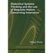 Dialectical Systems Thinking and the Law of Requisite Holism Concerning Innovation