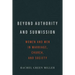 Beyond Authority and Submission: Women and Men in Marriage, Church, and Society