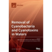Removal of Cyanobacteria and Cyanotoxins in Waters