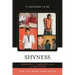 Shyness: The Ultimate Teen Guide