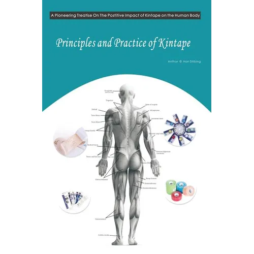 Principles and Practice of Kintape