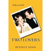 Two Lovers: The Love Story of Carole Lombard and Russ Columbo