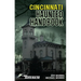 Cincinnati Haunted Handbook