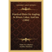 Practical Hints On Angling In Rivers, Lakes, And Sea (1904)