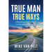 True Man True Ways