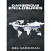 Dangerous Enclosures