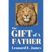 The Gift of A Father