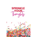Sprinkle Your Thoughts