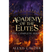 Academy of the Elites Complete Series