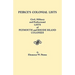 Peirce's Colonial Lists. Civil, Military and Professional Lists of Plymouth and Rhode Island Colonies. 1621-1700