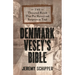 Denmark Vesey's Bible: The Thwarted Revolt That Put Slavery and Scripture on Trial
