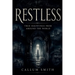 Restless: True Hauntings from Around the World