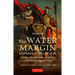 The Water Margin: Outlaws of the Marsh: The Epic Tale of Brotherhood, Bravery and Rebellion in Imperial China