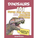 Dinosaurs: 101 Super Fun Facts And Amazing Pictures (Featuring The World's Top 1