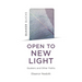 Quaker Quicks: Open to New Light: Quakers and Other Faiths