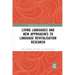 Living Languages and New Approaches to Language Revitalisation Research