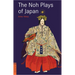 The Noh Plays of Japan