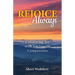 Rejoice Always: Cultivating Joy with Six Saintly Companions