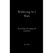 Withering As I Wait