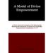 A Model of Divine Empowerment: A Socio-Rhetorical Analysis of the Relationship Between the Ascension of Christ and Leadership Empowerment in Ephesian