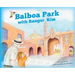 Balboa Park with Ranger Kim