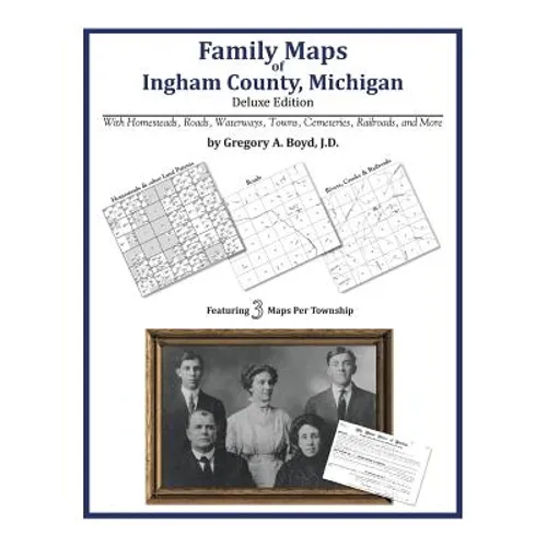 Family Maps of Ingham County, Michigan