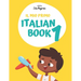Il mio primo Italian Book 1: My first Italian Book 1