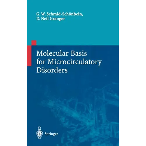 Molecular Basis for Microcirculatory Disorders
