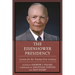 The Eisenhower Presidency: Lessons for the Twenty-First Century