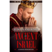 Judges and Kings of Ancient Israel: Learning From History