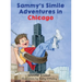 Sammy's Simile Adventures in Chicago
