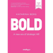 Bold: A new era of strategic HR