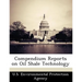 Compendium Reports on Oil Shale Technology