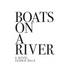 Boats On A River