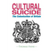 Cultural Suicide: The Colonisation of Britain