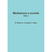 Mediazione e società