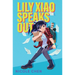 Lily Xiao Speaks Out