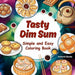 Tasty Dim Sum