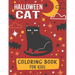 Halloween Cat Coloring Book For Kids: A Spooky Halloween Cat Designs Holiday Fun For Kids