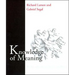 Knowledge of Meaning: An Introduction to Semantic Theory