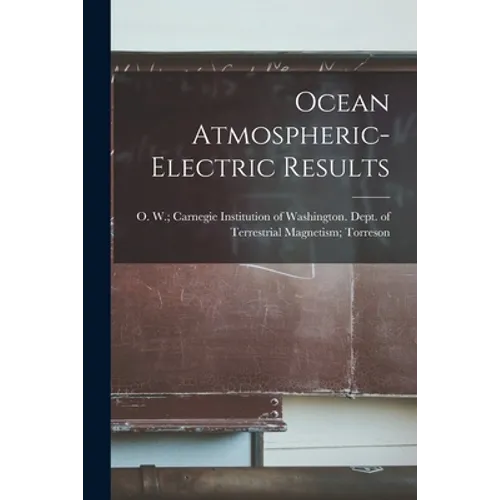 Ocean Atmospheric-electric Results
