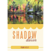 Shadow Dancer