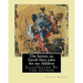 The heroes, or, Greek fairy tales for my children By: Charles Kingsley: Illustrated By the author
