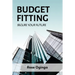 Budget Fitting: Secure Your Future