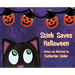 Stink Saves Halloween
