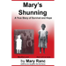 Mary's Shunning